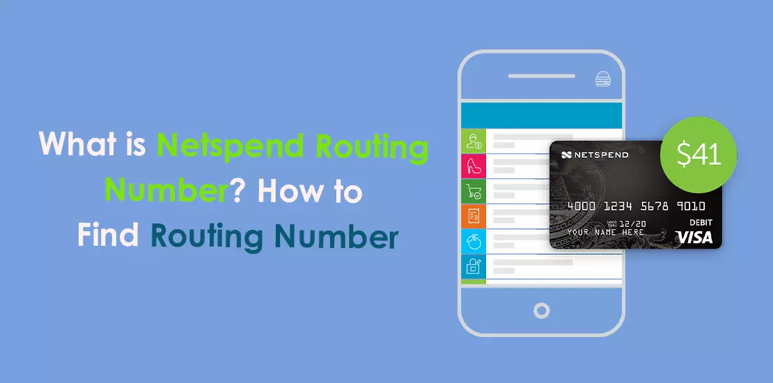 What is Netspend Routing Number? How to Find Routing Number