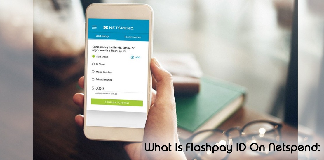 What Is Flashpay ID On Netspend: (Everything You Need To Know)