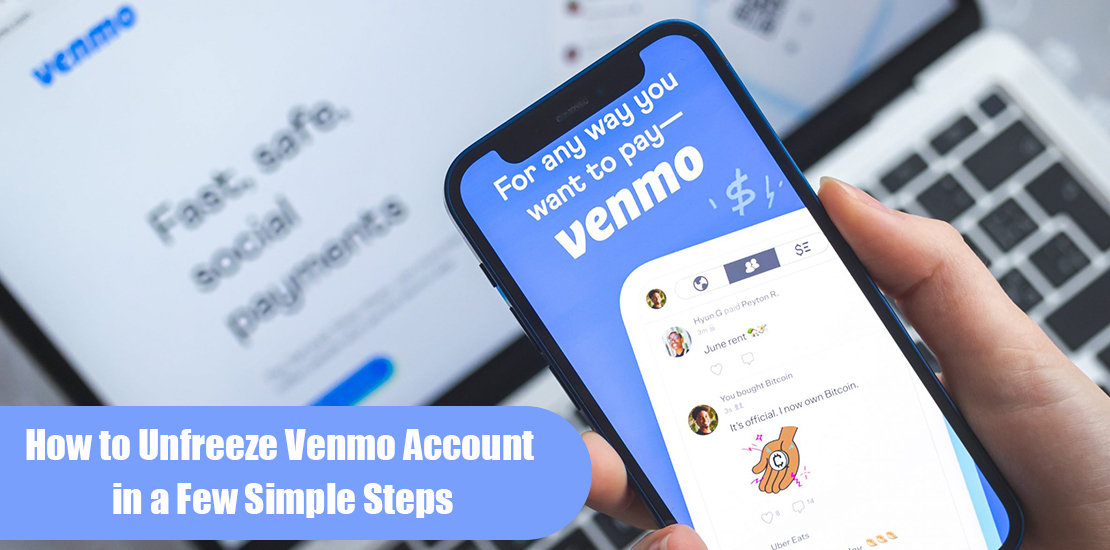 How to Unfreeze Venmo Account in a Few Simple Steps